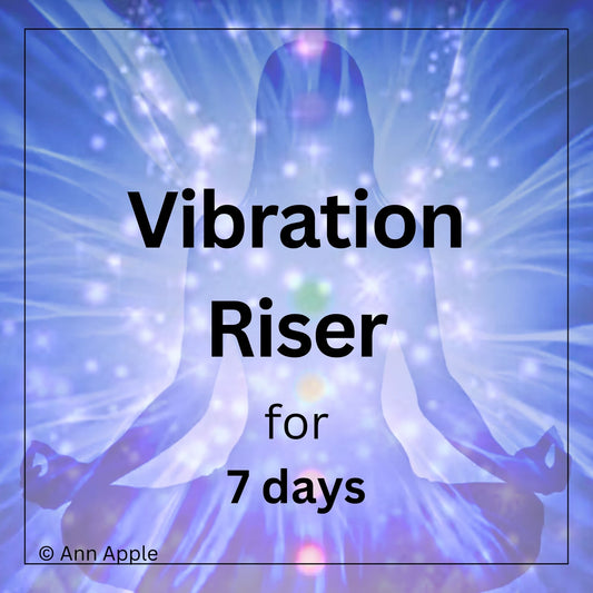 Daily Vibration Riser for 7 Days (Distance Session) by Ann Apple